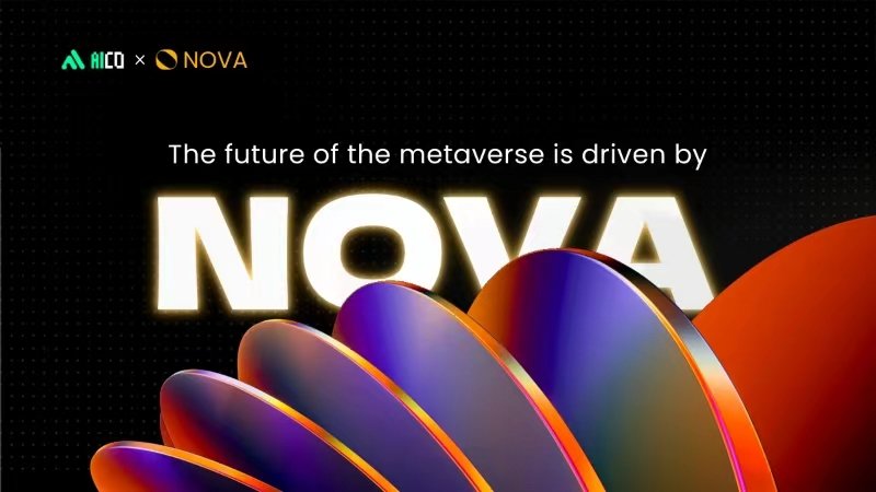 AICOAII's tweet photo. The future of the metaverse is driven by NOVA. Its high compatibility and programming performance allow it to be easily integrated into various Metaverse projects to assist the construction and development of virtual worlds. https://t.co/5aeClQmTrT