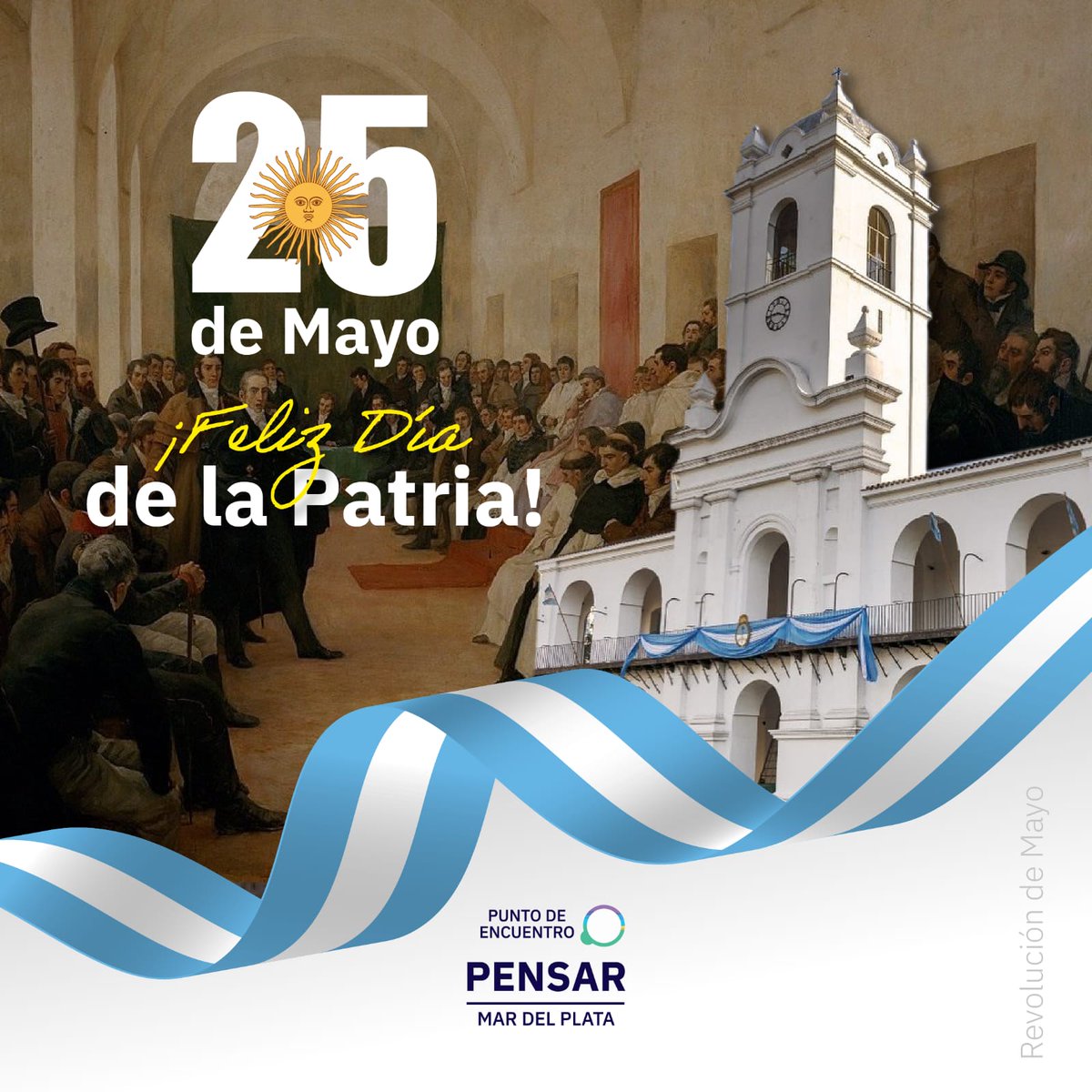 #25deMayo ¡Feliz Día de la Patria!