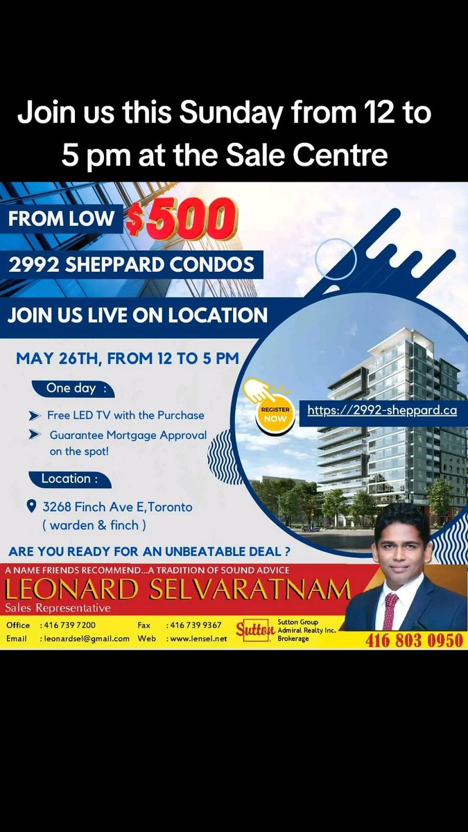 'Join us this Sunday from 12 to 5 pm at the Sale Centre, located at 3268 Finch Ave Toronto (at the corner of Warden Ave and Finch Ave). Discover the incredible opportunities offered by 2992 Sheppard Avenue's preconstruction project.