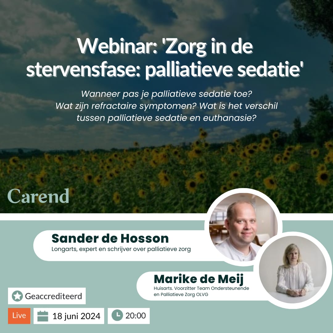 Op dinsdagavond 18 juni organiseert Carend het webinar 'Palliatieve Sedatie'. Huisarts Marike de Meij en longarts Sander de Hosson gaan uitgebreid in op de indicatie, uitvoering en communicatie rond deze belangrijke medische interventie. Lees meer: carend.nl/webinar/pallia…