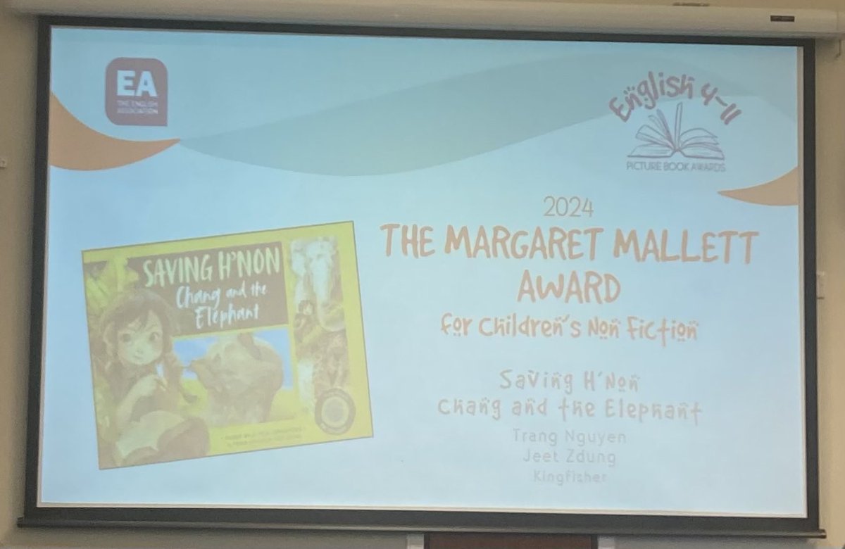 Winner of The Margaret Mallett Award 2024 for Children’s non-fiction Saving H’Non Chang and the Elephant Trang Nguyen Jeet Zdung ⁦@kingfisherworld⁩ 👏🏽👏🏽