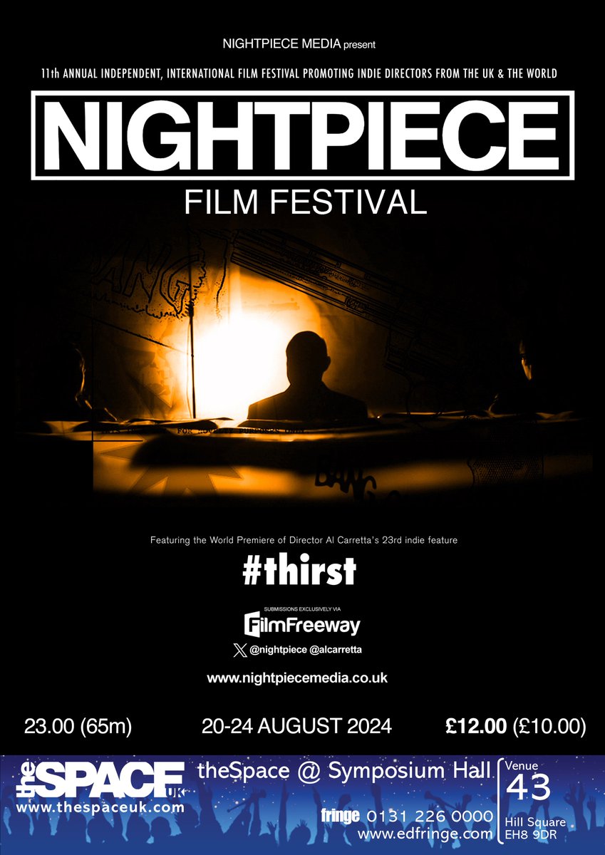 @ScottJKyle1 Hi Scott, we're looking to spread the word about @nightpiece Film Festival - 11th season at #edfringe in 2024. 335+ films screened since 2014. #supportindiefilm 
filmfreeway.com/NightpieceFilm…