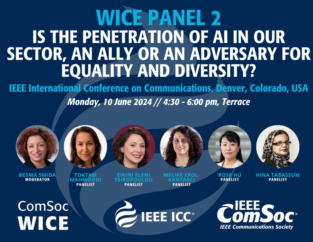 IeeeW80923's tweet photo. Besides the mentoring session, WICE will have 2 panels and 1 social event with professional coaching! Don't forget to check out the WICE program at ICC'24!
https://t.co/4CGX6wJt4L https://t.co/te1gDPntxP
