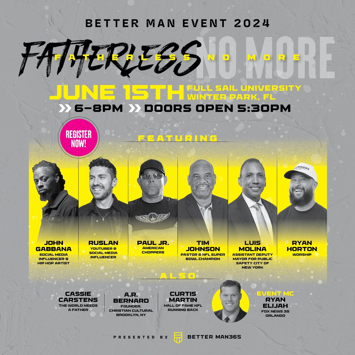 EXCITING NEWS! Registration is LIVE! Join us JUNE 15, 2024! Seating is very limited and we will sell out quickly! Don’t miss out! Secure your spot now at BetterMan365.com! #bettermanevent #betterman365 #fatherlessmore #BME2024