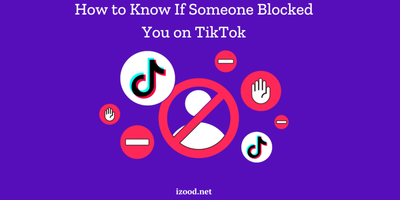 How to Know If Someone Blocked You on #TikTok? we’ll explore all the ways to determine if someone has “blocked on Tik Tok” and answer question: “How to Know If Someone Blocked You on TikTok”: izood.net/social-media/h… #tiktokhack #tiktokbanned #TikTokLight #socialmedia #tiktokdown