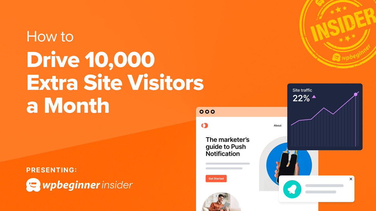 Did you know that @wpbeginner boosts its site traffic by 10k visitors monthly using push notifications? - they're easy, cost-effective, and fully within your control, unlike SEO. Find out how they do it: bit.ly/3UFTRfg 🚀 #PushNotifications #WebTraffic #WordPressTips