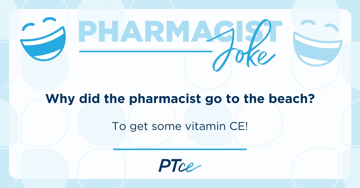 Starting your holiday weekend off with a little pharmacy humor! #PharmacistJoke #PTCE #FreeCE #CEcredit #pharmacy #pharmacists #pharmacyeducation #ContinuingEducation