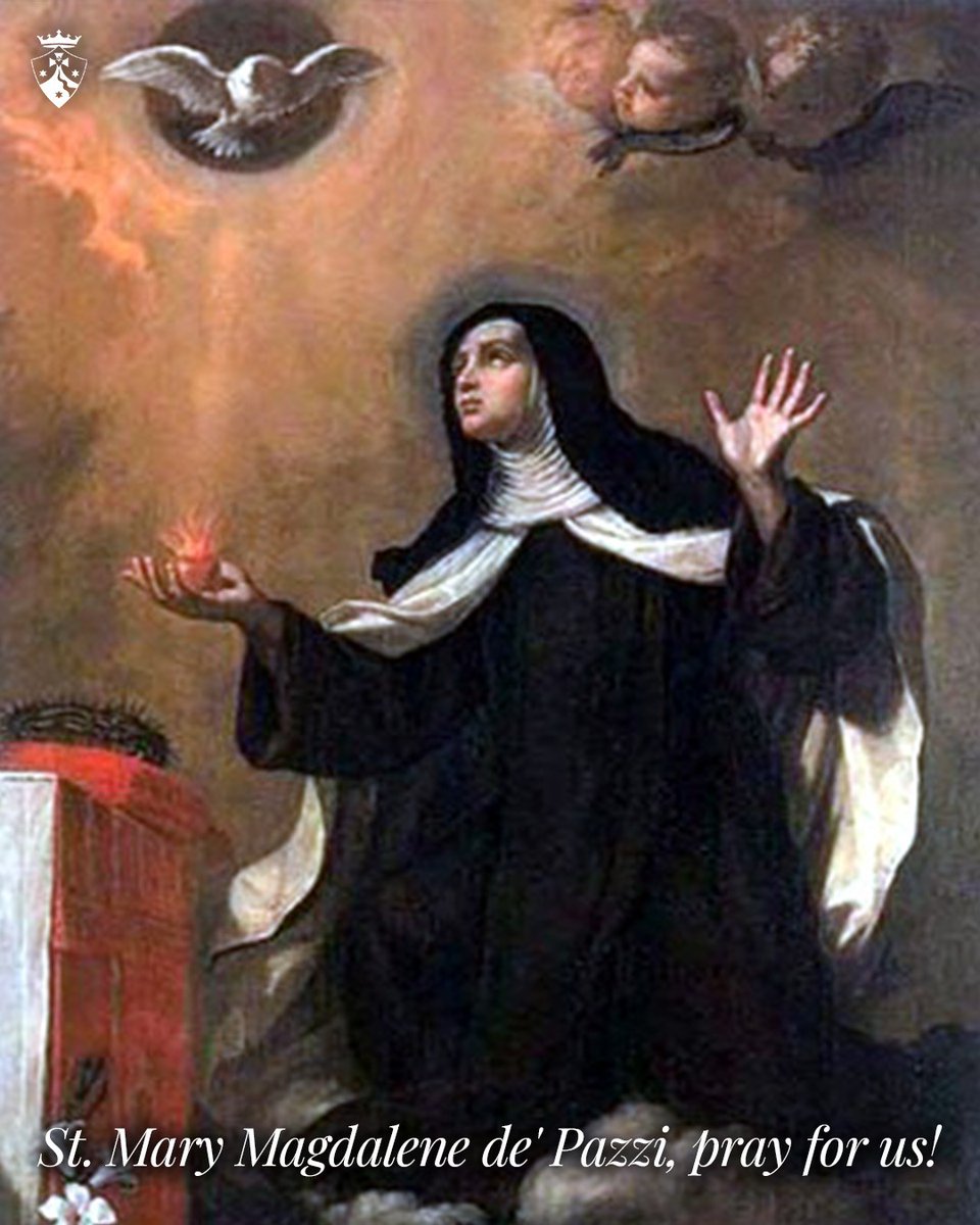 'The poorer a soul is, the more God pours His treasures into it.' – St Mary Magdalene de' Pazzi, Happy #feastday!