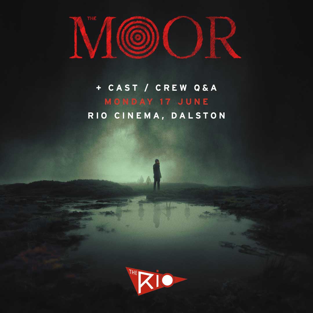 Slow burn psychological horror drenched in atmosphere with elements of supernatural, folk horror & true crime. You do not want to miss acclaimed, award-winner #TheMoor.  Catch a special screening + Q&A at @riocinema in #Dalston, #London on Mon 17 June! 🎟️ riocinema.org.uk/movie/the-moor…