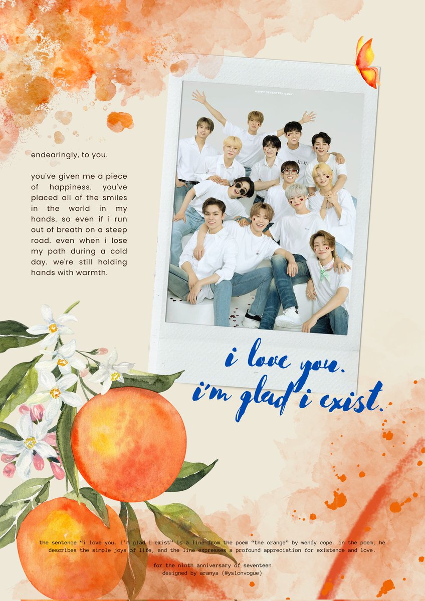 the ninth for seventeen “i love you. i’m glad i exist.” (🍊) ——