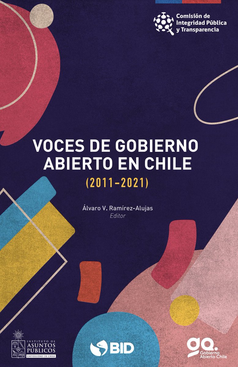 Libro Voces de Gobierno Abierto en Chile [2022] 
ogp.gob.cl/wp-content/upl… @redmatriz @Integridad_gob @RedChileGA @redagachile @el_BID @gobierno_uchile @opengovpart #OpenGov #GobiernoAbierto #EstadoAbierto #OpenGovWeek #OGW2024