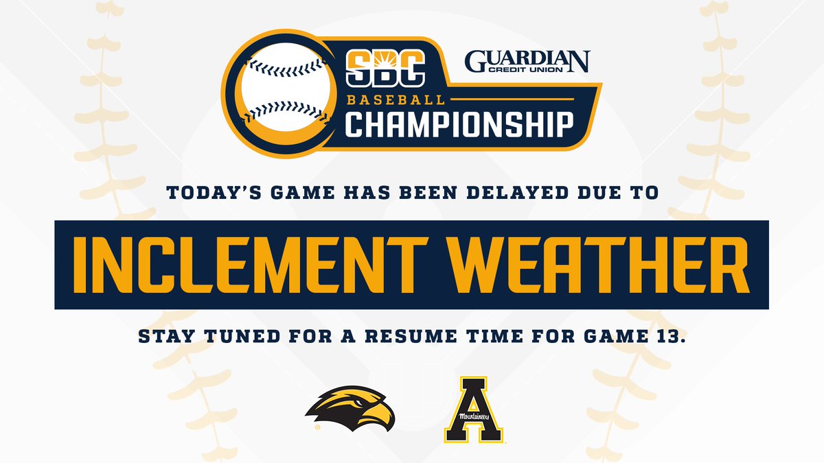 𝗪𝗘𝗔𝗧𝗛𝗘𝗥 𝗗𝗘𝗟𝗔𝗬. The semifinal between @SouthernMissBSB and  @AppBaseball has been paused in the top of the third due to inclement  weather at the Guardian Credit Union #SunBeltBSB Championship presented by  @TROYUnews. ☀️⚾️, image size:1200x675