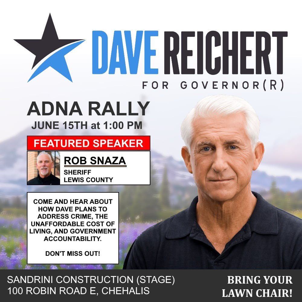 Adna Grocery owner Jim Smith and I are hosting @reichert4gov in Adna! Please join us and hear also from Lewis County Sheriff @RobSnaza!

June 15th, 1 PM.
Sandrini Construction (Stage)
100 Robin Rd. E, Chehalis

Please share!
#waelex #teamreichert #reichert4gov