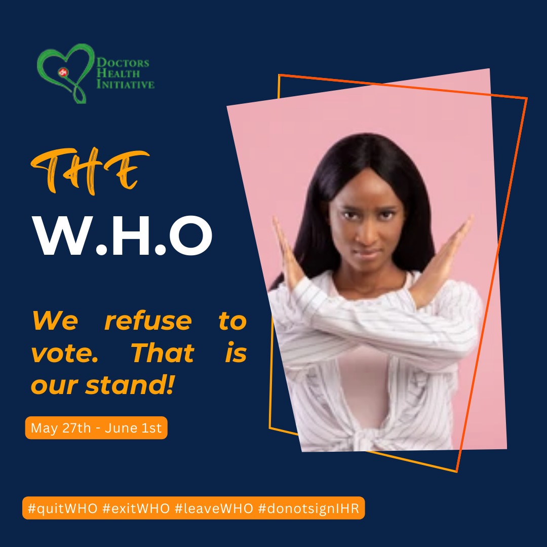 Doctorshea85856's tweet image. We will not vote on a 'secret' document meant to regulate our health policy.
A policy that has direct bearing on each and every life on the planet.
No! This time, the W.H.O is asking for too much.
#exitWHO
#quitWHO
#leaveWHO
#stoptheWHO