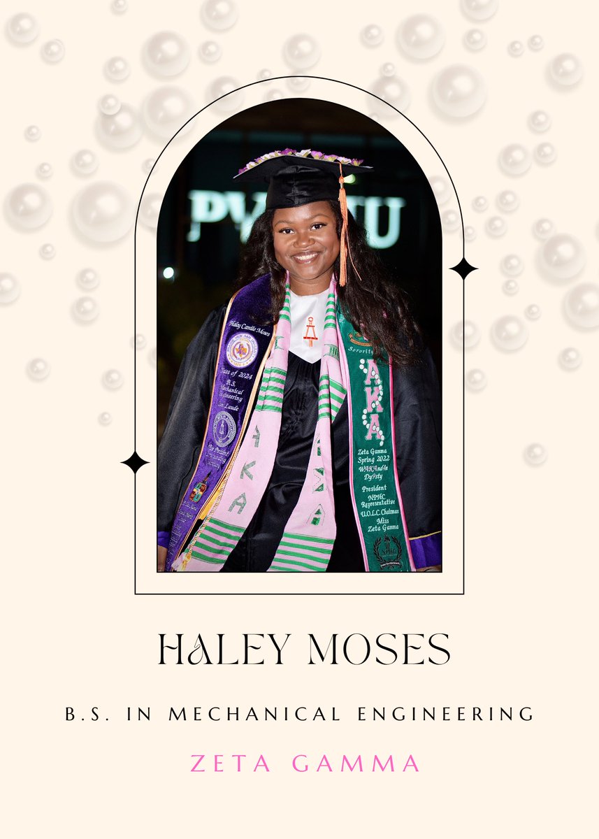PV_AKAs's tweet photo. Please join us in celebrating Haley Moses, a Spring 2024 graduate with a B.S. in Mechanical Engineering. Haley has been an invaluable member of the Zeta Gamma Chapter, serving as President, Vice President, Homecoming Committee Chairman, and NPHC Representative. https://t.co/gV2MWW4kBR