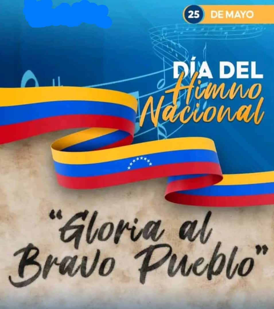 Día del Himno Nacional #25mayo "Gloria al Bravo Pueblo" #efemerides