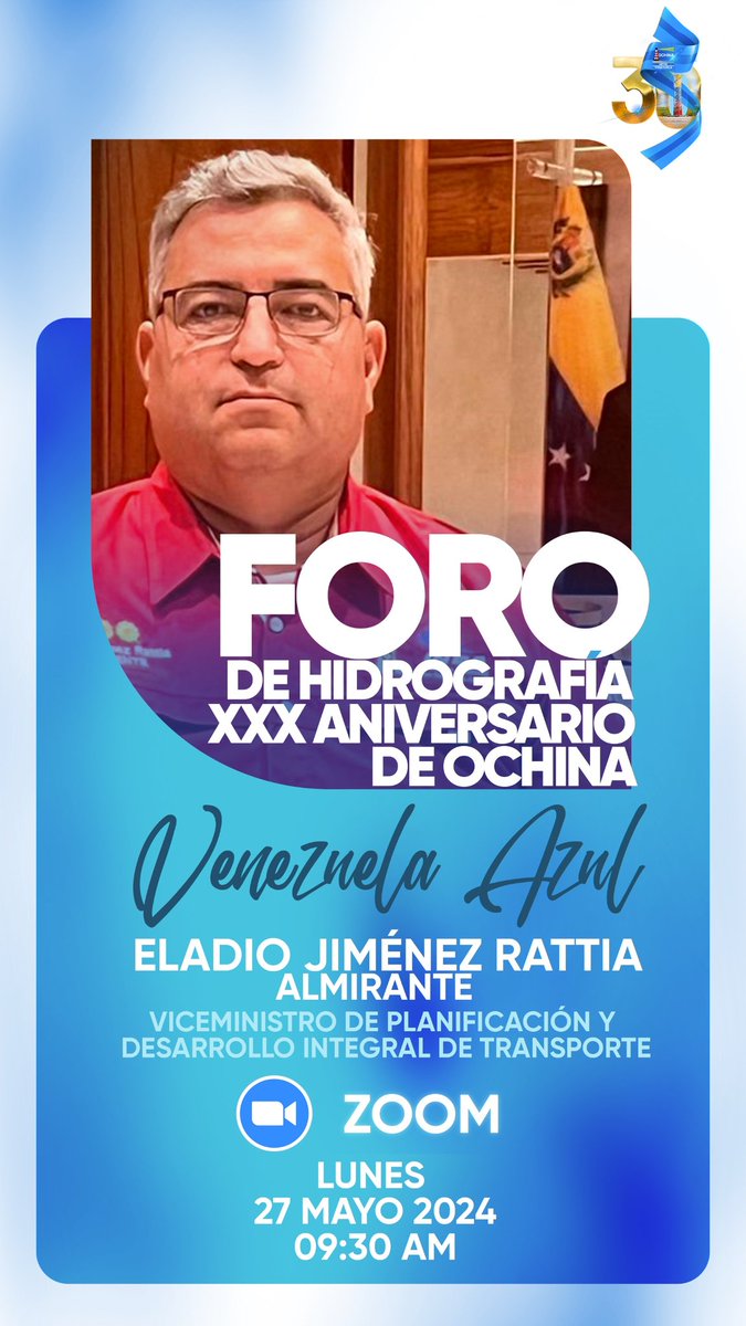 Este #27May acompáñanos al Foro Hidrográfico XXX Aniv. de OCHINA! A través de Zoom, con la ponencia del Alm Eladio Jiménez Rattia, Viceministro de Planificación y Desarrollo Integral de Transporte, sobre la Venezuela Azul.
🌐 Link:acortar.link/i168iH
🔐Código:OCHINA30
