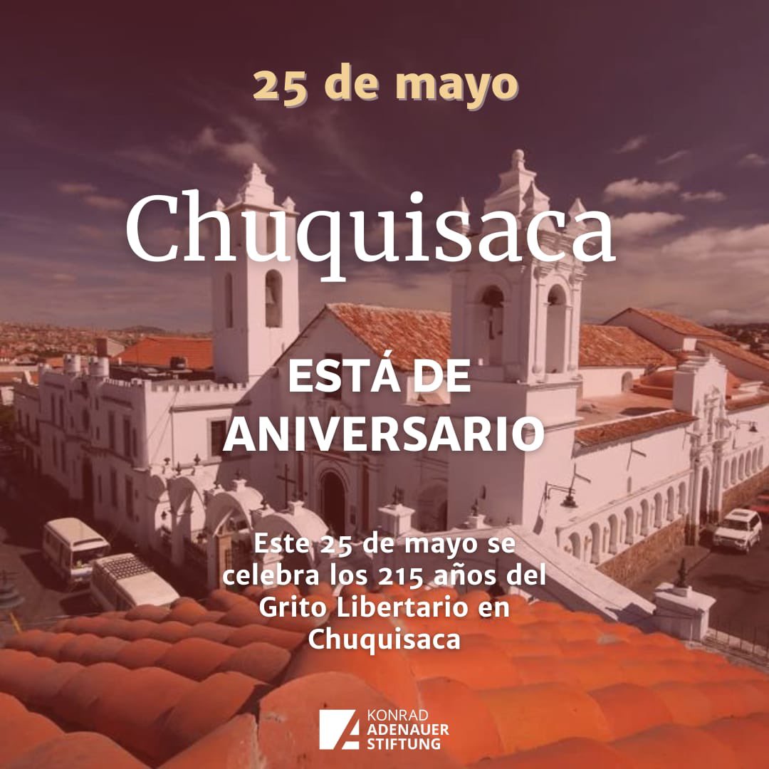 El día de hoy se cumplen #215 años del levantamiento popular contra las autoridades de la Real Audiencia de Charcas, el Primer Grito Libertario de
América Latina. 
Celebramos con nuestros hermanos chuquisaqueños un año más de respirar aires de libertad!
#KAS4Democracy
#KASBolivia