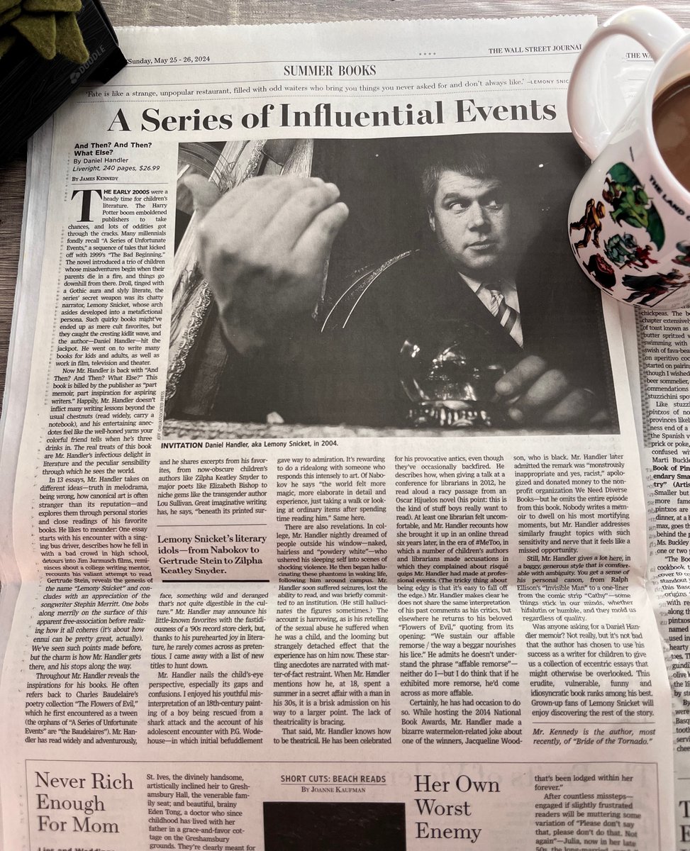 The @WSJ let me write at length about @DanielHandler's enjoyable new memoir AND THEN? AND THEN? WHAT NEXT?. On your newsstands this weekend, or here (sub req): wsj.com/arts-culture/b…