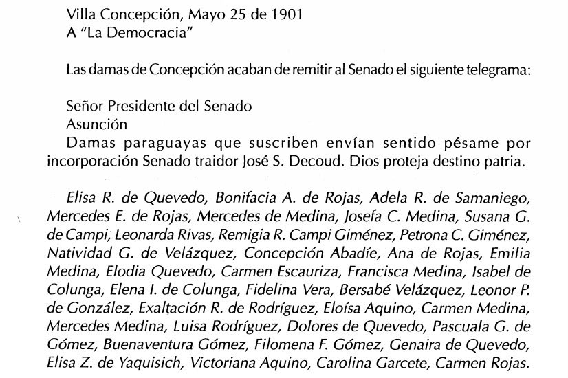 adricatti's tweet image. (Hilo) 25 de mayo de 1901. Las Concepcioneras. Primera protesta pública de las mujeres en el país. Un grupo de señoras de Concepción envía un telegrama a la capital protestando por supuestas irregularidades en la elección de José Segundo Decoud como senador nacional.