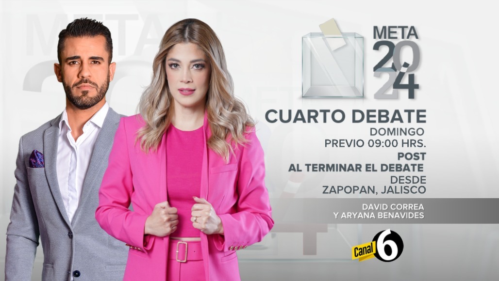 #META24 | Acompáñanos este domingo 26 de mayo en la transmisión especial del cuarto debate por la gubernatura de Jalisco. 📺 Por #Canal6 con @AryanaBenavides y @dcorreagdl