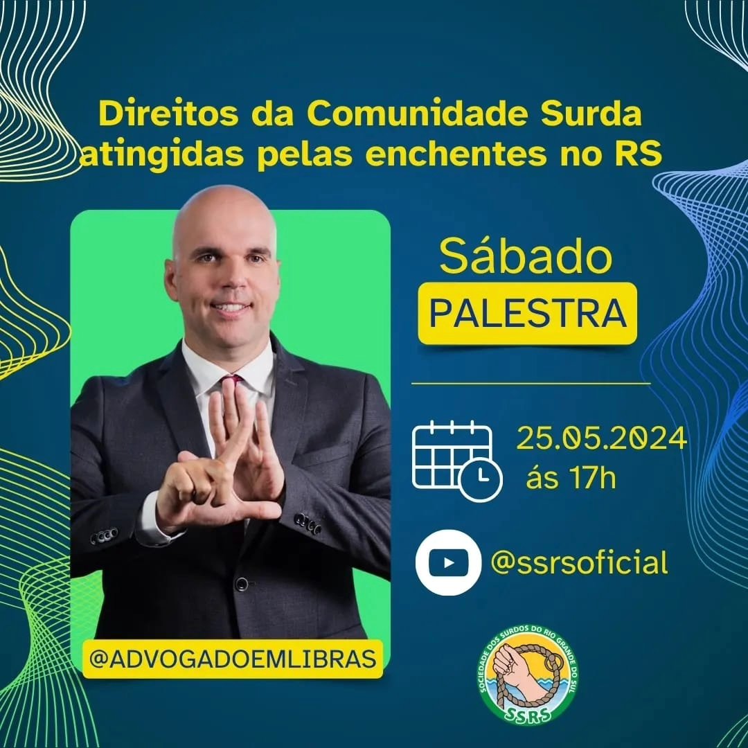 advogadolibras's tweet photo. Direitos da Comunidade Surda atingidas pelas enchentes do RS com @ssrsoficial 
Sábado, 25/05 às 17h no YouTube da @ssrsoficial 
DOE e ajude a comunidade surda do Rio Grande do Sul https://t.co/BzQ9FDz241