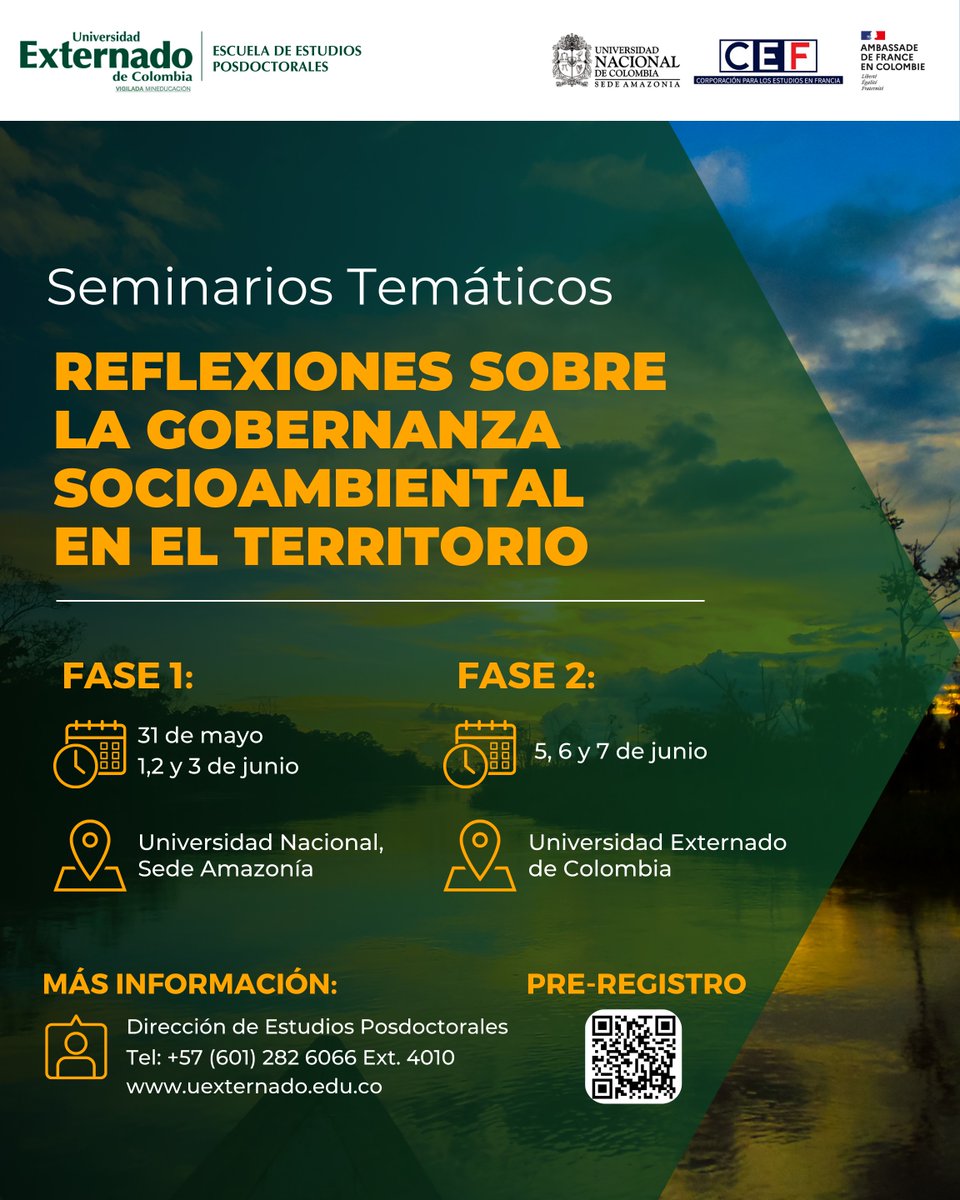 La Escuela de Estudios Posdoctorales de @UExternado y @UNALOficial Sede Amazonía las(os) invita a participar en el seminario ‘Reflexiones sobre la gobernanza socioambiental en el territorio’. 🍃🌎 Más información👉 ow.ly/gghs50RPBoj
