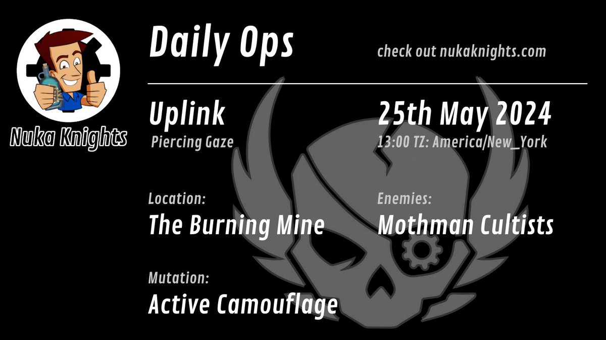 New Daily Ops for Today 25th May 2024 #fallout76 nukaknights.com