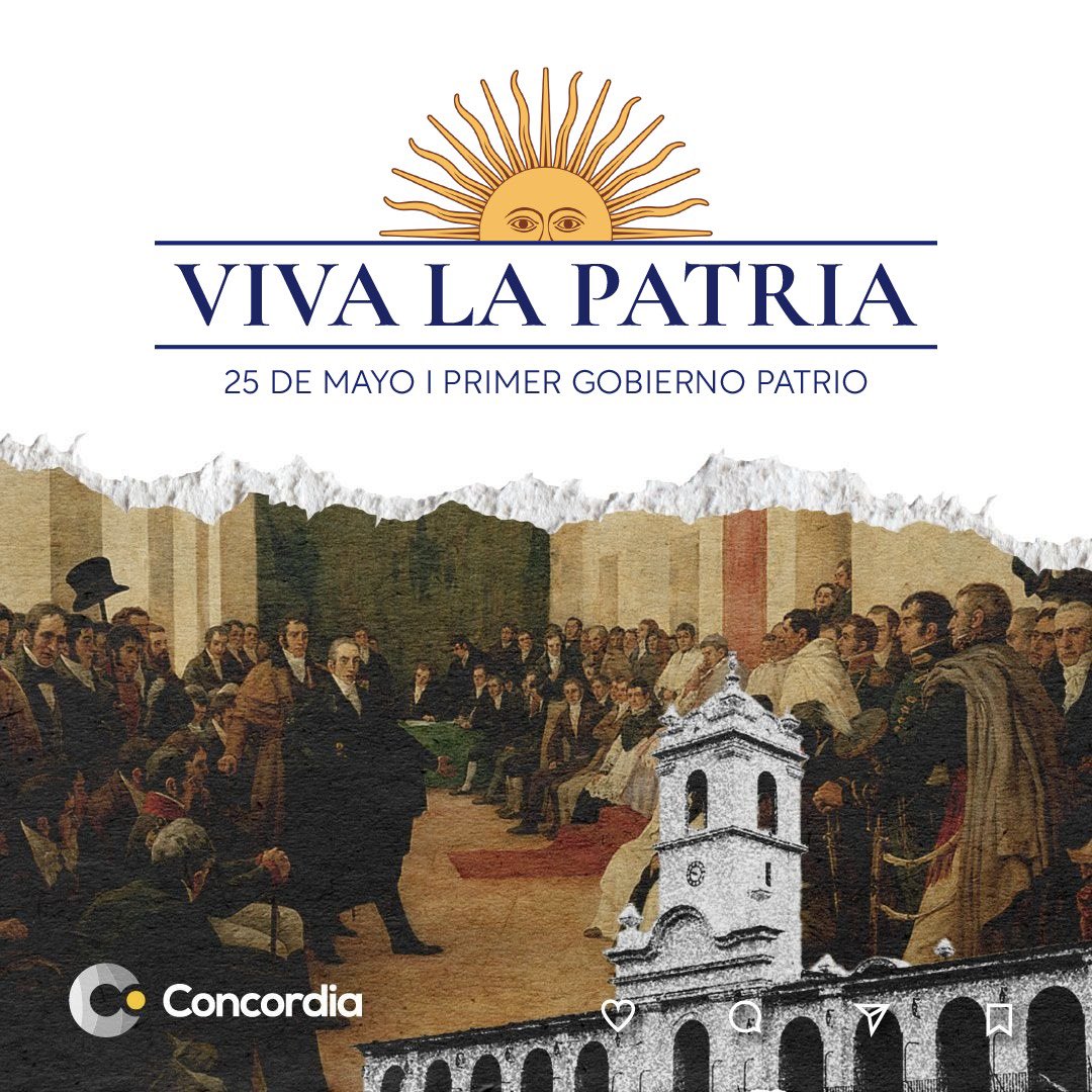 𝐅𝐄𝐋𝐈𝐙 𝐃𝐈́𝐀 𝐃𝐄 𝐋𝐀 𝐏𝐀𝐓𝐑𝐈𝐀
La historia esta llena de grandes hechos que configuraron nuestra Patria. Hoy conmemoramos uno de los más relevantes, en el que iniciamos nuestro proceso de emancipación y fundación de una nueva y gloriosa Nación que se llamará Argentina.
