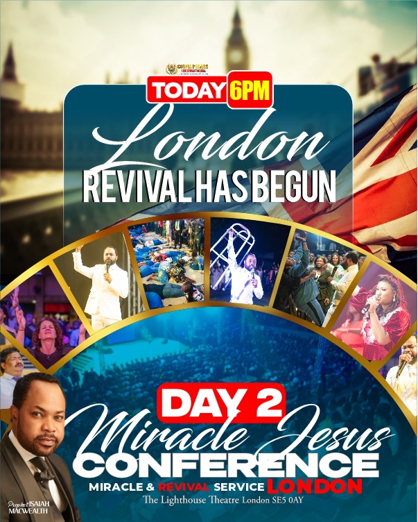 DAY 2 - MIRACLE JESUS CONFERENCE (Miracle &amp; Revival Service London) -  with Prophet Isaiah Macwealth - 25th MAY 2024

Click the link below to watch LIVE on:

Youtube
youtu.be/pRzrar-N9Z0

Facebook
fb.watch/shQEDLJGkT/