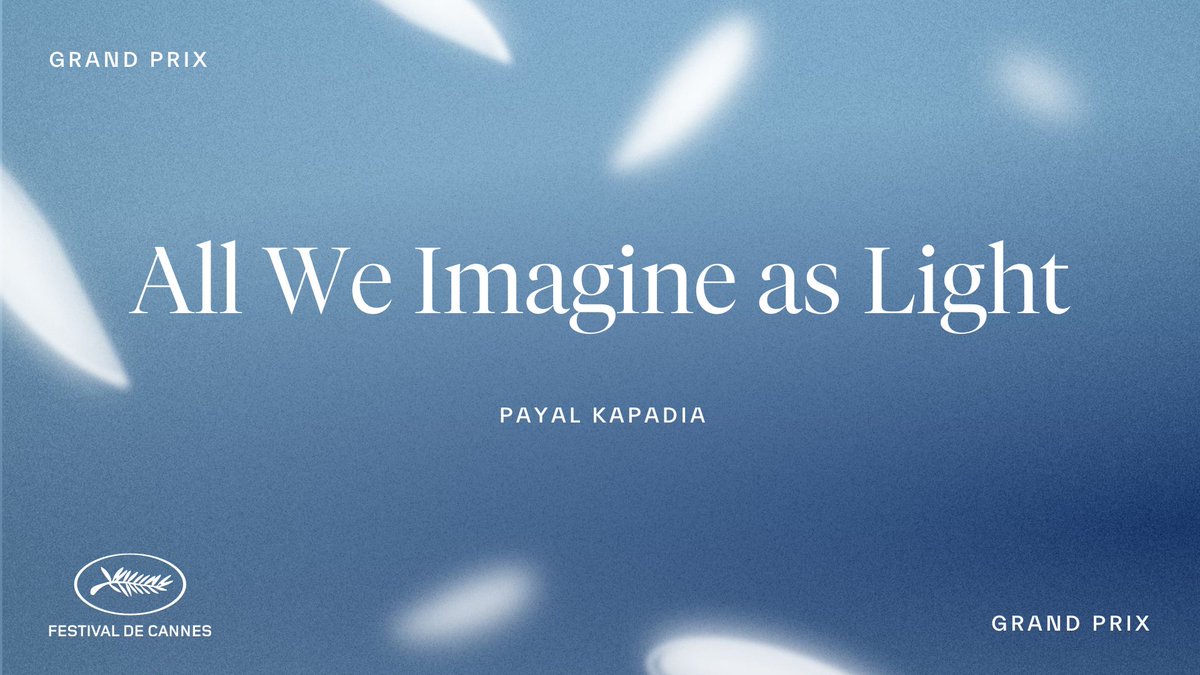 Le Grand Prix est attribué à ALL WE IMAGINE AS LIGHT de PAYAL KAPADIA. - The Jury Prize goes to ALL WE IMAGINE AS LIGHT by PAYAL KAPADIA. #Cannes2024 #Palmares #Awards #GrandPrix