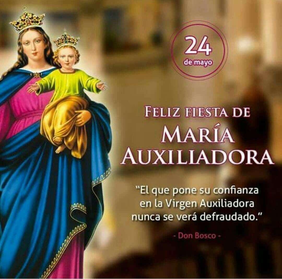 Madre, Auxilio de los cristianos, ruega por nosotros! #AdvocacionesMarianas #SantoralCatolico #IglesiaCatolica
