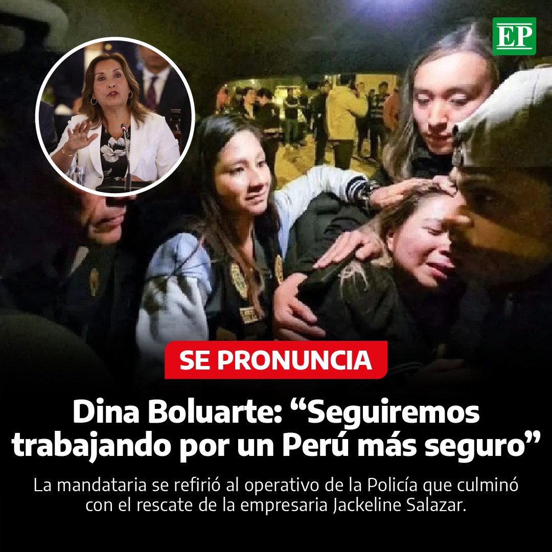 #Nacional | Luego del rescate de la empresaria Jackeline Salazar, quien fue secuestrada por falsos agentes de la #PNP, la presidente #DinaBoluarte saludó el accionar policial y manifestó que continuarán trabajando para reducir el índice de inseguridad ciudadana. (1/2)