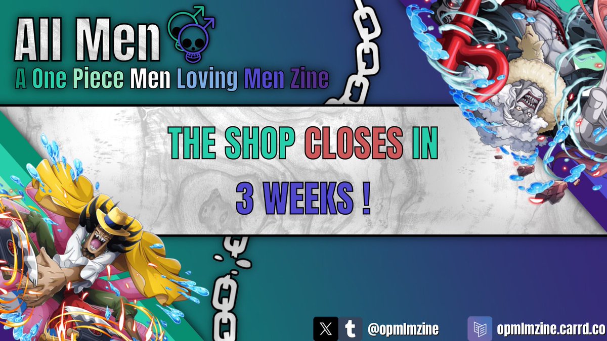 💚 3 Weeks Left 💙 Only three weeks left until the store closes on June 15! All Men Sfw: opmlmzine.itch.io/op-all-men-zine Men’s Area Nsfw: opmlmzine.itch.io/one-piece-man-…