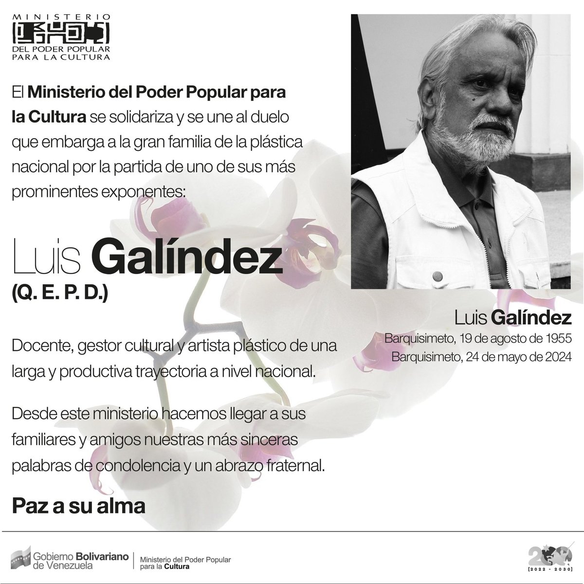 #26May | Nos unimos #Todasadentro en solidaridad a la familia y amigos de Luis Galíndez, artista plástico y docente, que partió físicamente este viernes 24 de mayo. 
__
@NicolasMaduro 
@VillegasPoljak
