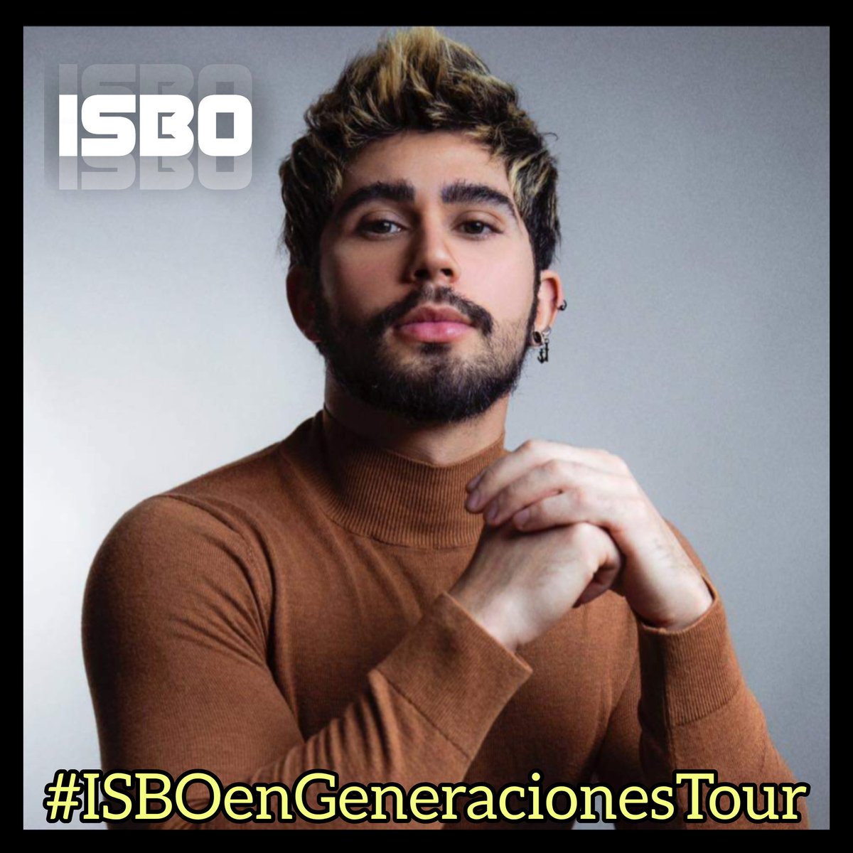 IsboFanClub's tweet photo. @generacionesmx Queremos a @isbo_official en la gira 🙏🏻🙏🏻🙏🏻 #ISBOenGeneracionesTour https://t.co/NBma4dnQLk
