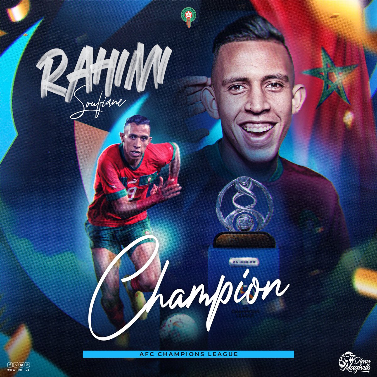 هنيئا لسفيان رحيمي تتويجه بدوري أبطال آسيا رفقة فريقه العين الإماراتي 👏🏻 Congratulations to Soufiane Rahimi 🦁 for winning the AFC Champions League title with his club Al Ain FC 💪🏻