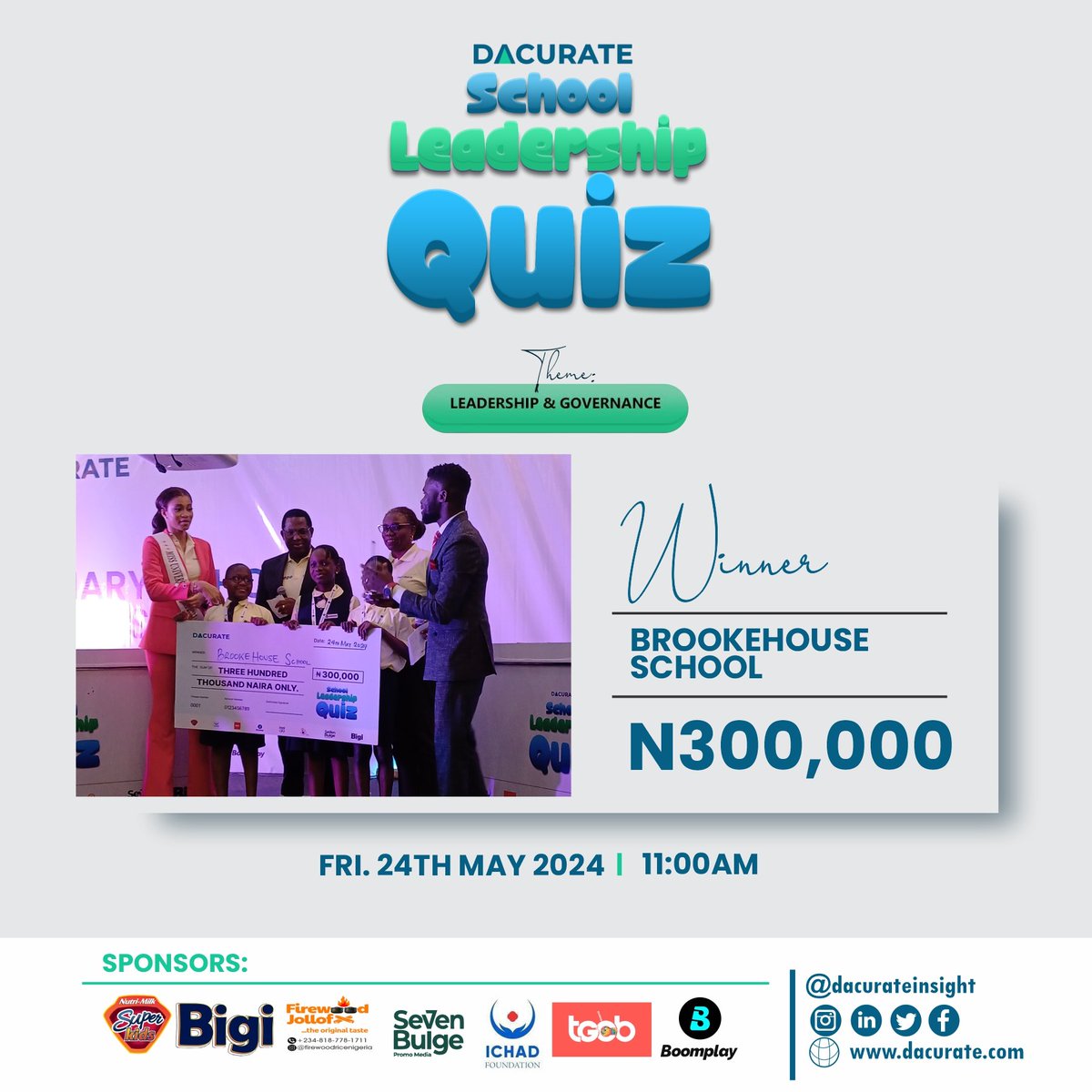 dacurateinsight's tweet photo. The winner of #dacurateleadershipquiz is...

@Brookehouse_Ng 👏 👏 

The students of @Brookehouse_Ng made sure to go back home with the whooping sum of 300,000 thousand naira. 

It was a tough battle, but they won! 😊

#dacurateleadershipquiz 
#dacurateinsight 
#winner https://t.co/GRGIueuSZt