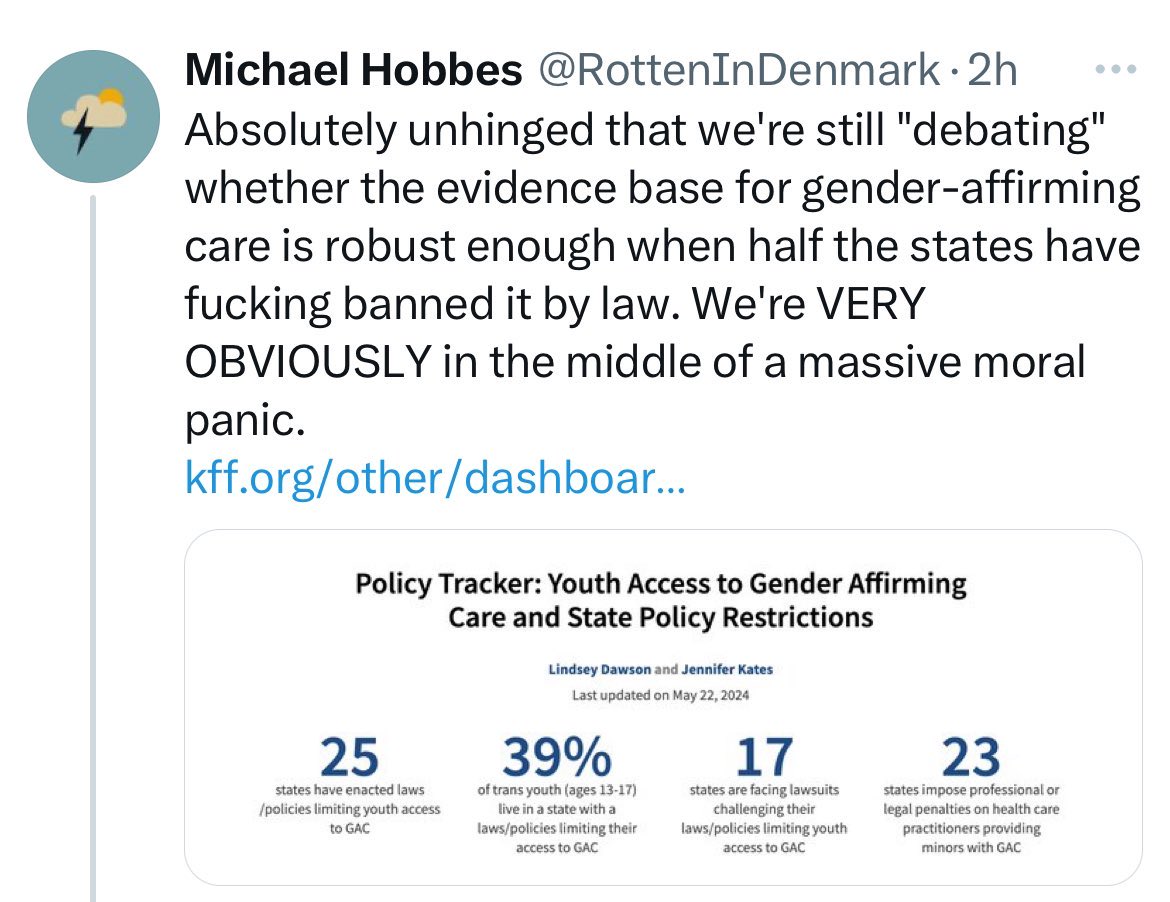 Hobbes is making the tribal logic crystal clear here: we on the Left are the science people. The Right are the moral panic people. Therefore gender Rx evidence must be robust. There's an obvious flaw here that independent science reviews should cut through.