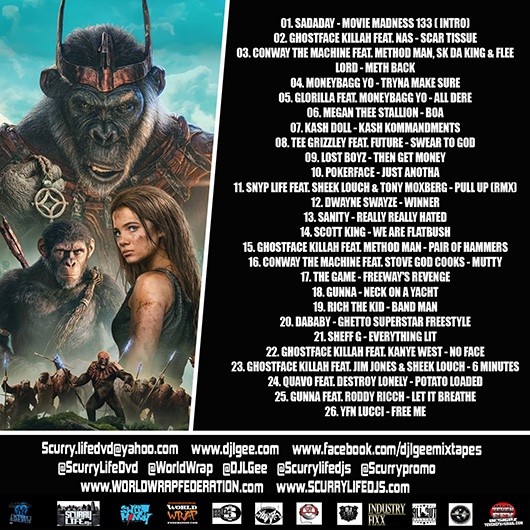 New Mixtape @scurrylifedjs PRESENTS @DJLGee420 MOVIE MADNESS 133 [KINGDOM OF THE PLANET OF THE APES] scurrylifedjs.com/2024/05/scurry… @WORLDWRAPMODELS @SCURRYLIFEDJs @SCURRYPROMO @WorldWrap @SADADAY @7EVENefx