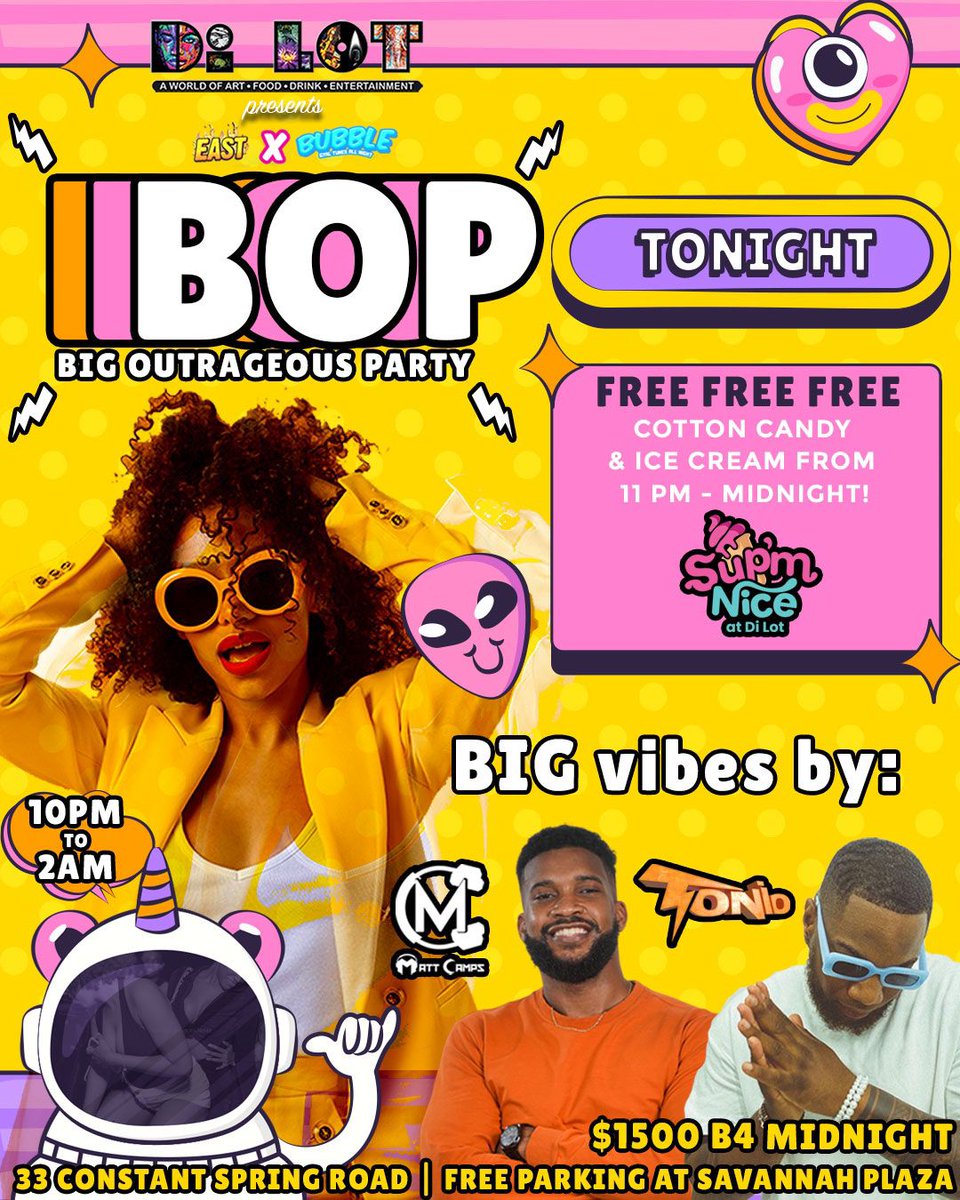 YaniqueJLambert's tweet photo. BOP - Big Outrageous Party  TONIGHT hosted by @East_Jamaica &amp; @bubblewebubble for a DIFFERENT kind of vibe! 👽 Come enjoy BIG vibes by @tonioyoknow and @Matt_Camps with FREE Ice Cream &amp; Cotton Candy. https://t.co/TOhEglLs3c