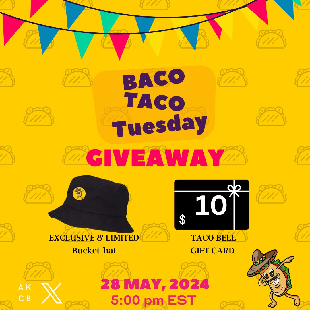 🌮🎉 GIVEAWAY ALERT🎉🌮

🌟Win a Limited bucket hat and a $10 @tacobell gift card🎁 
To enter :

1. Follow @ItsBacoBro @Lizmej12 @Vongelic1 
2. Like ✅ & Repost 🔄
3. Tag 2 friends who love tacos 

Winners announced 5/28 &  must be on space.