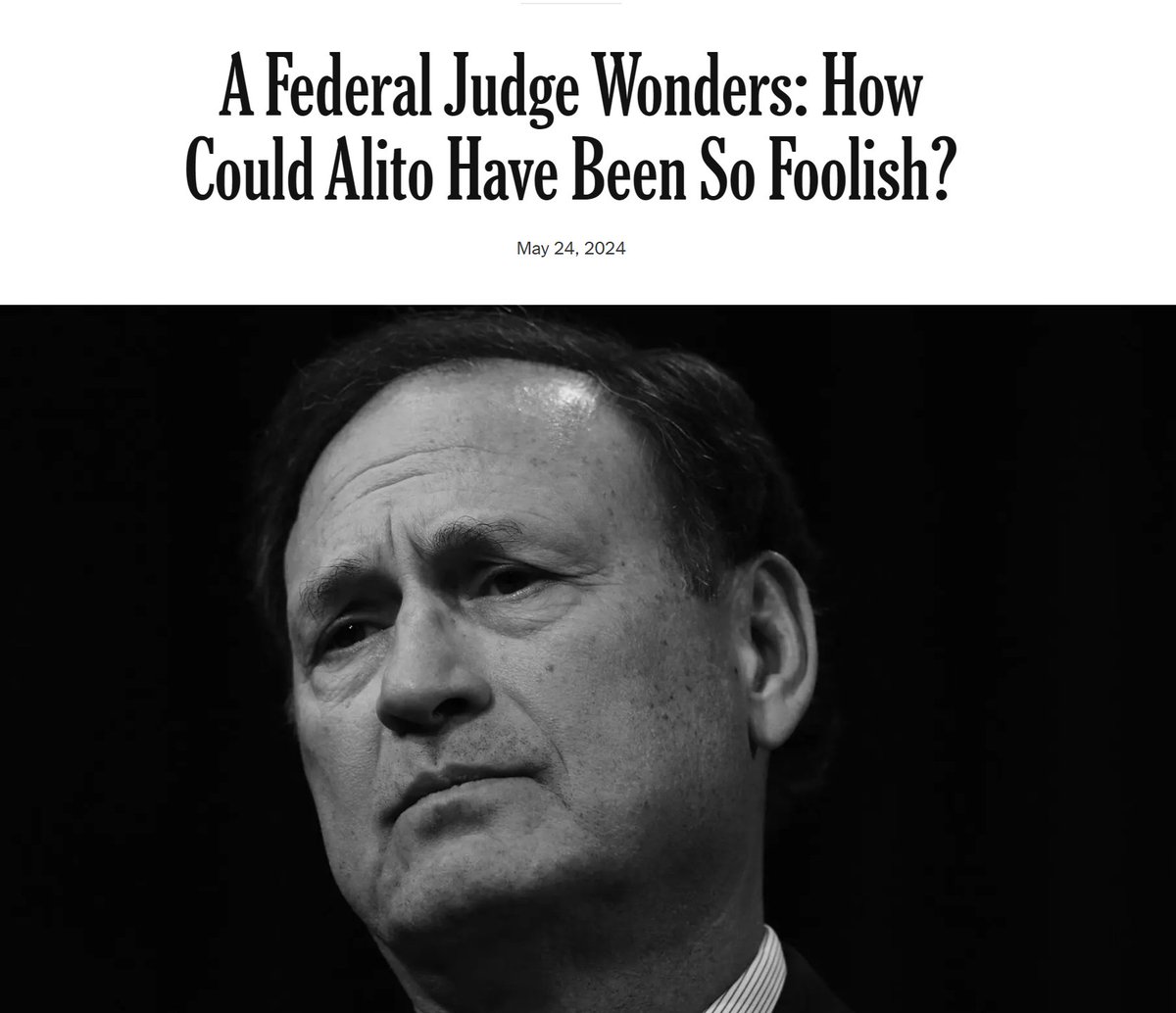 @tribelaw The title says, 'A Federal Judge Wonders: How Could Alito Have Been So Foolish?' Alito is not being foolish. He is being arrogant. He knows that in the current scheme of things, he is untouchable.