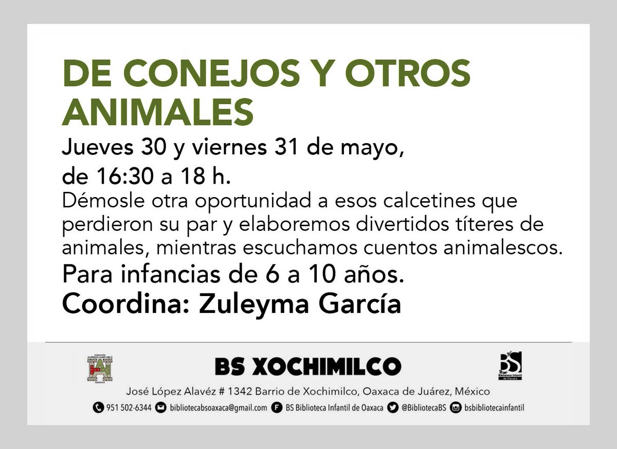El próximo jueves iniciamos nuestro taller DE CONEJOS Y OTROS ANIMALES en la #BSxochimilco, en donde elaboraremos divertidos títeres de animales, mientras escuchamos cuentos animalescos. Informes al 951 502 6344. #RedBS #BibliotecaInfantilBS @FundacionAHHO #FAHHporMéxico
