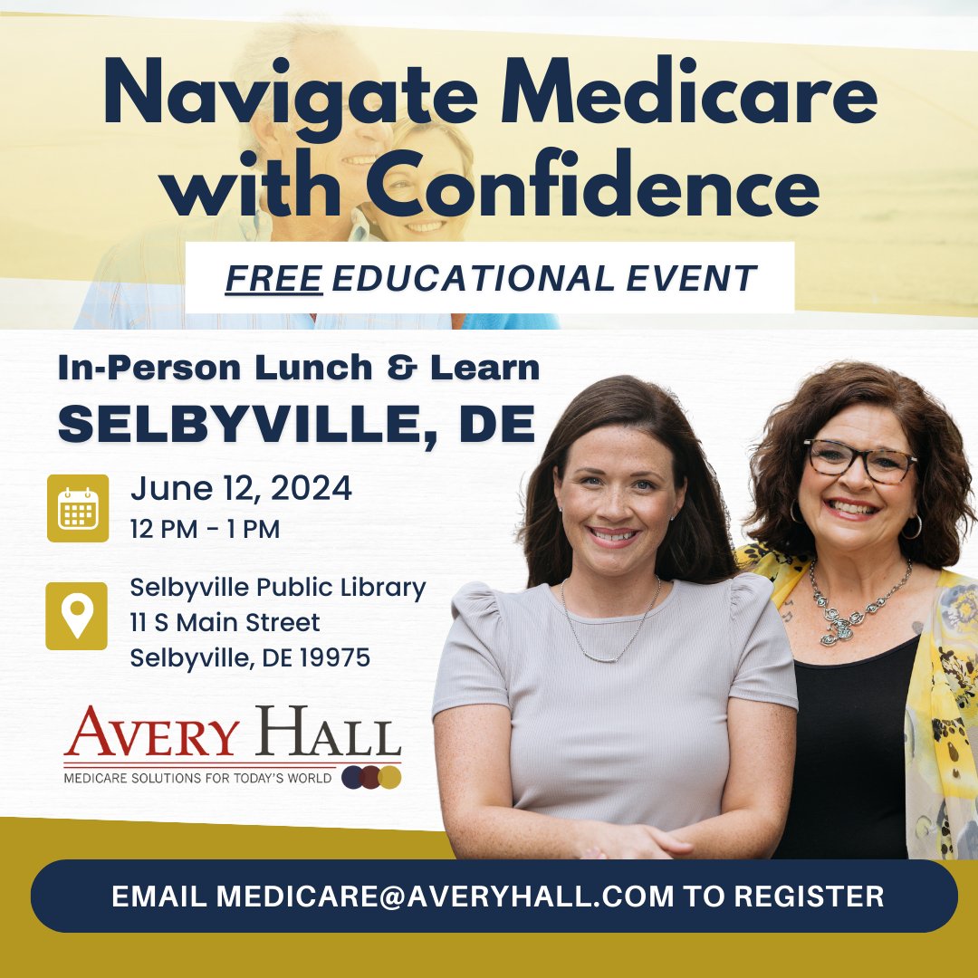 We are excited to offer this FREE lunch and learn all about Medicare & Medicare Supplements in Selbyville, Delaware! Register for this event by emailing medicare@averyhall.com, calling Belle Torres at 410-742-5111. #medicareeducation #lunchandlearn #demedicare #medicarehelp