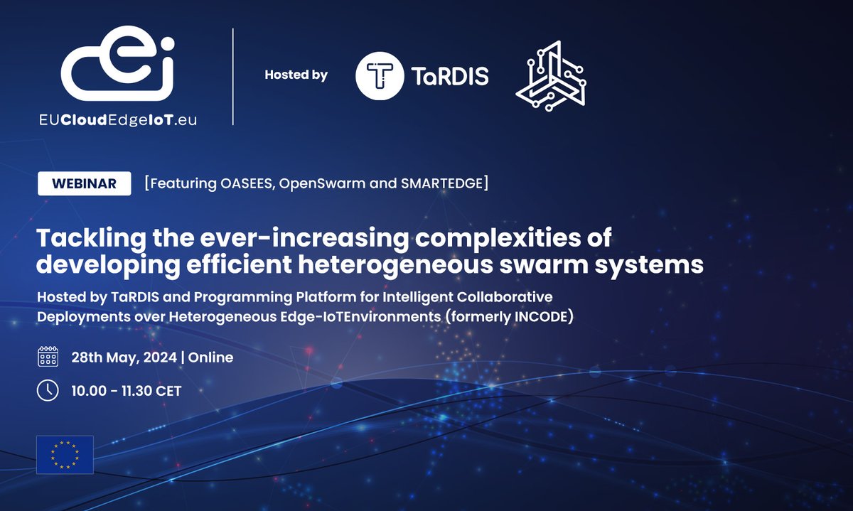 TARDIS (@tardis_eu) on Twitter photo 🥁 Happening tomorrow: Tackling the ever-increasing complexities of developing efficient #heterogeneous #swarm systems, <a href="/EU_CloudEdgeIoT/">EUCloudEdgeIoT</a> #Webinar
Register: project-tardis.eu/event/eucloude…
Join us with <a href="/OASEES3/">OASEES</a> <a href="/openswarm_eu/">OpenSwarm</a> @INCODE_eu <a href="/SmartEdge_EU/">SmartEdge (@smartedge@w3c.social)</a>. 🥁 Happening tomorrow: Tackling the ever-increasing complexities of developing efficient #heterogeneous #swarm systems, <a href="/EU_CloudEdgeIoT/">EUCloudEdgeIoT</a> #Webinar
Register: project-tardis.eu/event/eucloude…
Join us with <a href="/OASEES3/">OASEES</a> <a href="/openswarm_eu/">OpenSwarm</a> @INCODE_eu <a href="/SmartEdge_EU/">SmartEdge (@smartedge@w3c.social)</a>.