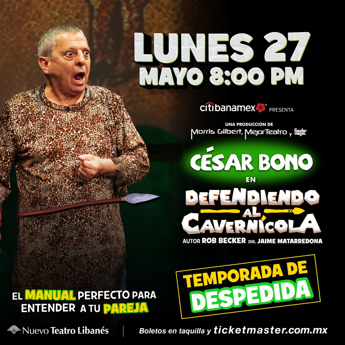 ¡Olvídate de los problemas en tu relación y mejor acompaña a #CésarBono a cazar los secretos del manual perfecto para entender a tu pareja en @DefendiendoAl! 📍 Nuevo Teatro Libanés 📆 Lunes 27 de mayo ⏰ Funciones a las 8:00 p.m. 🎟️ bit.ly/DefendiendoAlC…