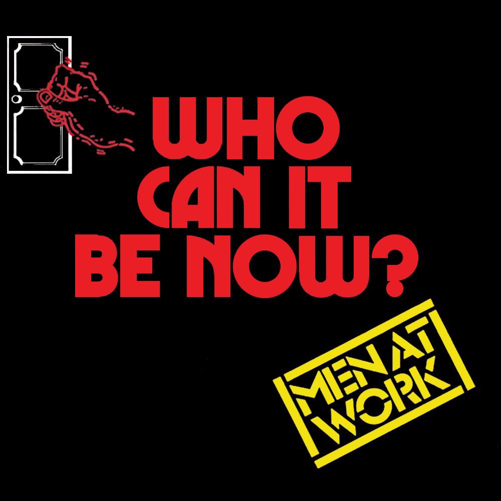 🎶Men At Work released ‘Who Can It Be Now?’ 43 years ago, May 25, 1981