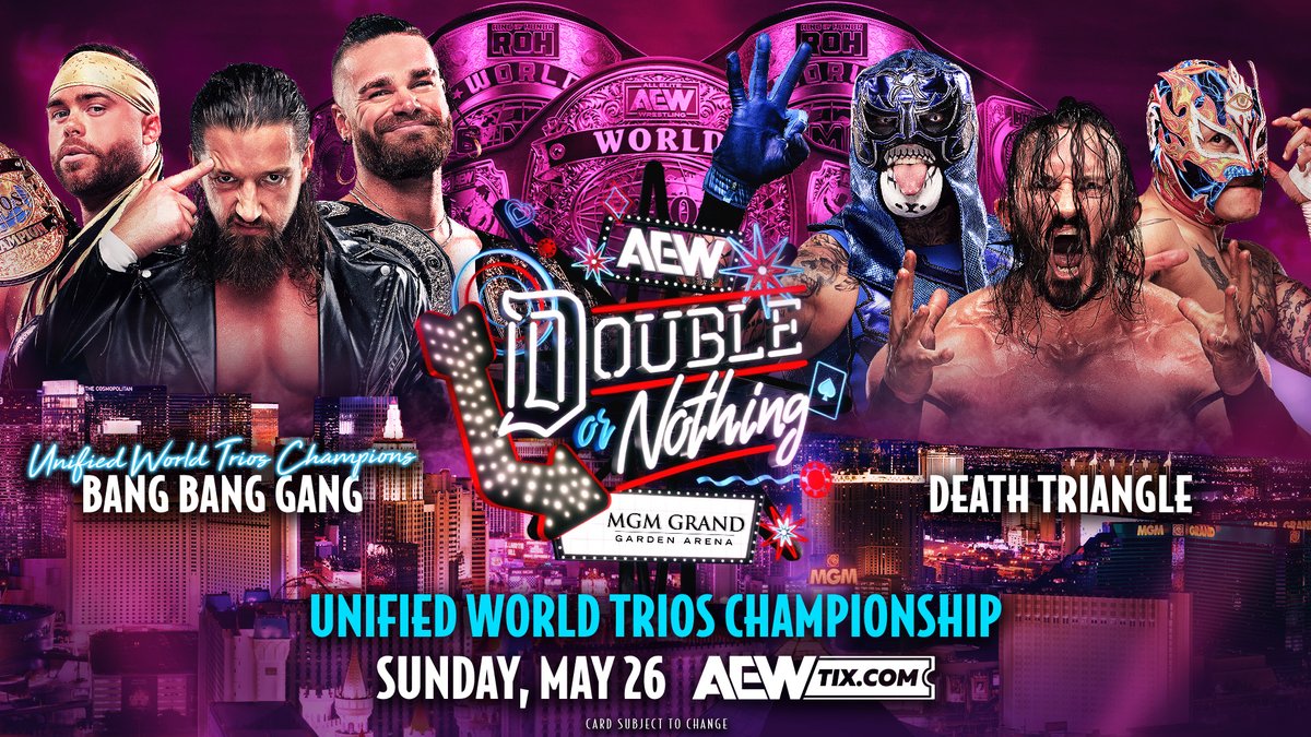 #AEWDoN TOMORROW @MGMGrand Garden Arena | Las Vegas LIVE on PPV UNIFIED WORLD TRIOS TITLES #DeathTriangle @BASTARDPAC @ReyFenixMX @PENTAELZEROM are BACK and have set their sights on GOLD as they challenge on the Champions, #BangBangGang @JayWhiteNZ @coltengunn @theaustingunn!