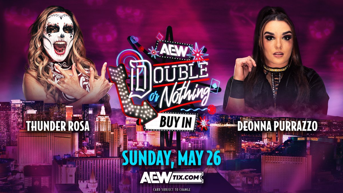 #AEWDoN Buy-In! @MGMGrand Garden Arena | Las Vegas LIVE on #AEW’s YouTube before PPV Thunder Rosa vs. Deonna Purrazzo The rising tensions between 'La Mera Mera' @ThunderRosa22 & 'The Virtuosa' @DeonnaPurrazzo come to a head TOMORROW on the #AEWDoN Buy-In, LIVE on YouTube!